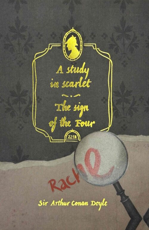 A Study in Scarlet & Sign of the Four