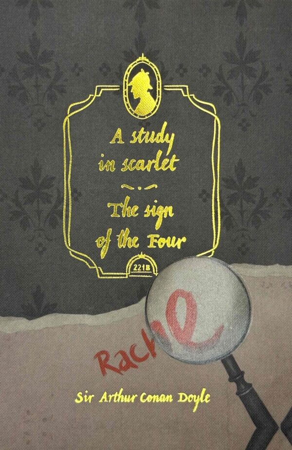 A Study in Scarlet & Sign of the Four